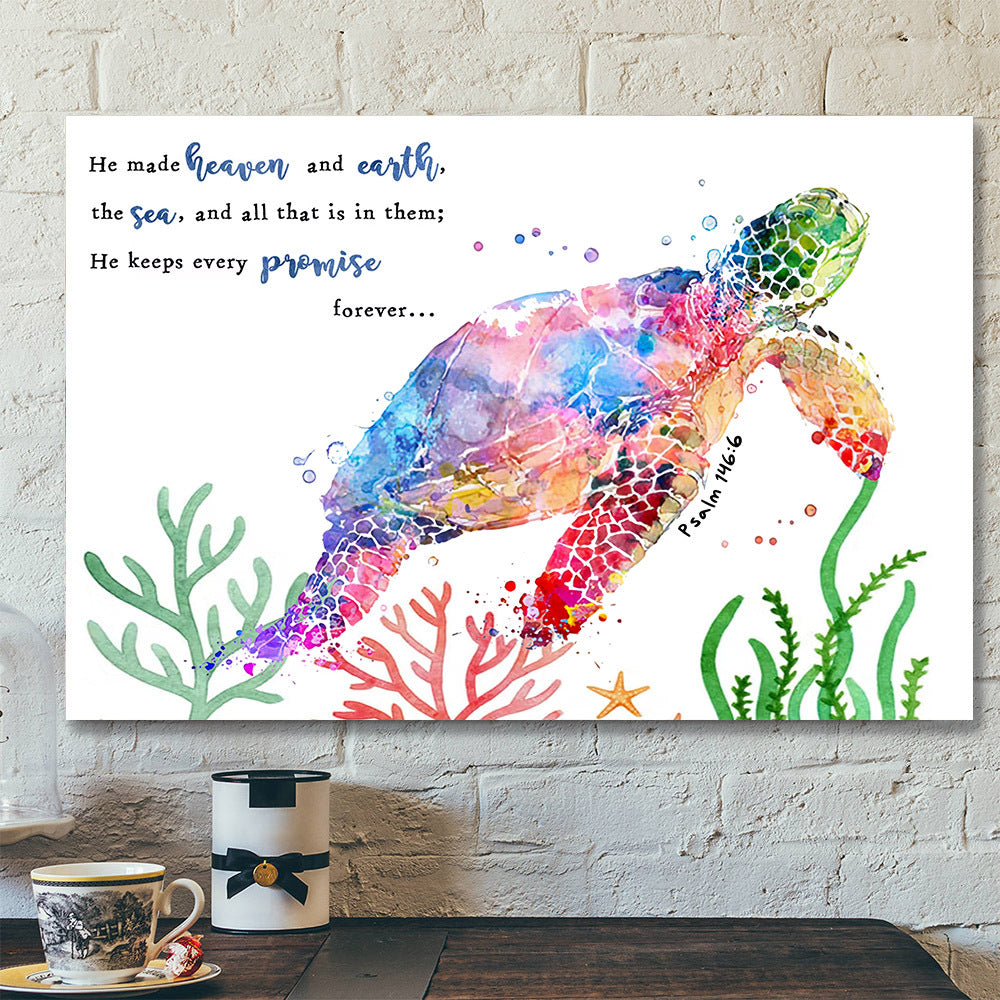 Turtle - He Made Heaven And Earth - Psalm 146:6 - Bible Verse Canvas - Christian Canvas Prints - Faith Canvas - Ciaocustom