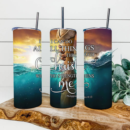 I Can Do All Things Through Christ - Bible Verse Tumbler - Stainless Steel - 20 oz Skinny Tumbler - Tumbler For Cold Drinks - Ciaocustom