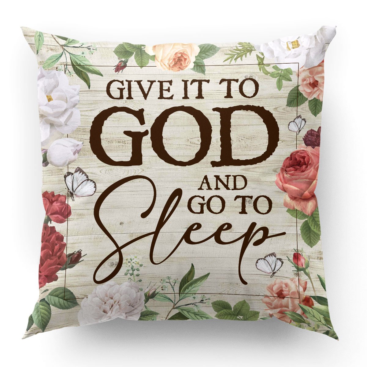 Lovely Flower Throw Pillow - Give It To God And Go To Sleep HO2 - 4