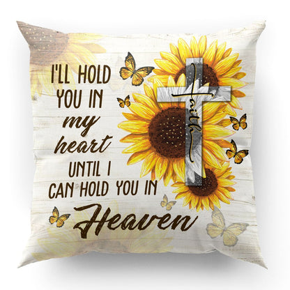 Ill Hold You In My Heart - Beautiful Sunflower And Cross Throw Pillow HO3 - 4